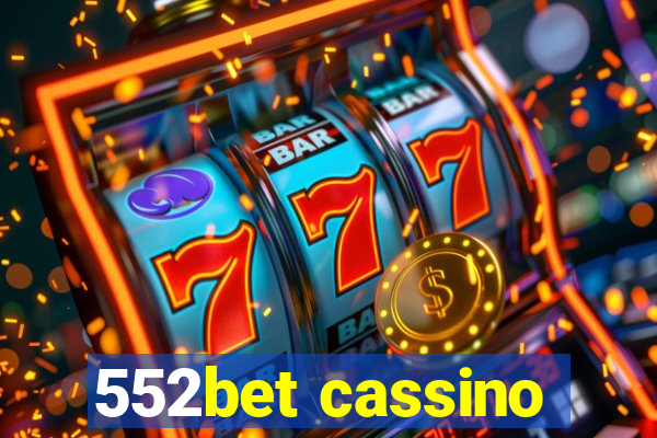 552bet cassino